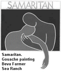 Samaritan. Gouache painting by Beva Farmer, Sea Ranch