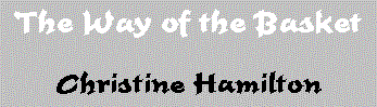 The Way of the Basket, by Christine Hamilton