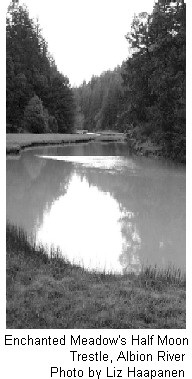 Enchanted Meadow's Half Moon Trestle, Albion River. Photo by Liz Haapanen