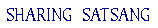 Sharing Satsang