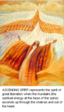 Ascending Spirit represents the spirit of great liberation when the Kundalini (the spiritual energy at the base of the spine) ascends up through the chakras and out of the head.