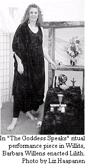 In The Goddess Speaks ritual performance piece in Willits, Barbara Willens enacted Lilith. Photo by Liz Haapanen