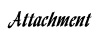 Attachment