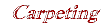Carpeting