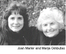 Joan Marler and Marija Gimbutas